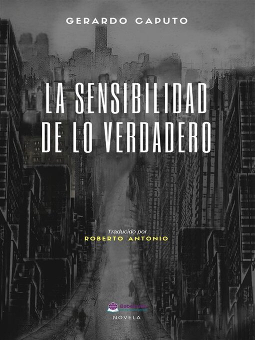 Title details for La Sensibilidad De Lo Verdadero by Gerardo Caputo - Available